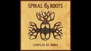 Indra's Garden - Spiral Roots -compiled by Indra- - 11 Guilherme Unity - Language of Light