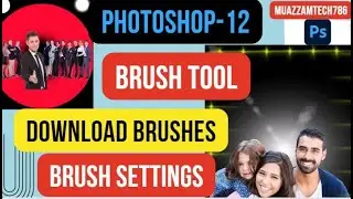 Photoshop-12 | How to use Brush tool | Download brush | Brush settings | Color, space,size,hardness