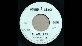 Shelly Taylor With Orchestra And Chorus - My Song To You
