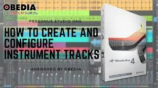 Get Started with Studio One: How to create and configure an Instrument Track in Studio One