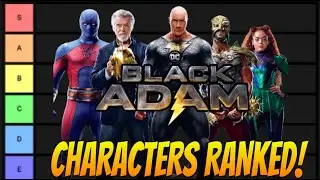 Black Adam Characters Ranked!(Tier List)