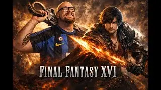[Part 11] ⚔️ FINAL FANTASY XVI &mdash; First Playthrough! ⚔️