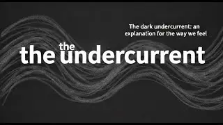 the undercurrent