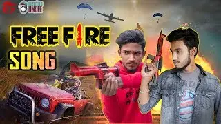 Free Fire Song | ফ্রি ফায়ার সং | Funny Free Fire Gameplay Song | Garena Free Fire | Official Video