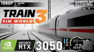 Train Sim World 3 | RTX 3050 Laptop | 5600H | 2x8GB | Gameplay Multi Settings