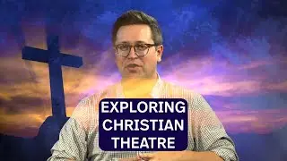 The Evolution of Christian Theater - From Church Pageants to Epic Biblical Spectacles