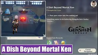 [Easy Guide] A Dish Beyond Mortal Ken | Genshin Impact