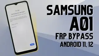 (NewGuide) Обход FRP на Samsung A01 без SIM-карты и ПК 2024 &mdash; Android 11 и 12