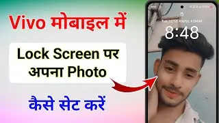 How to set your photo on the lock screen of Vivo mobile. How to set photo in lock screen in Vivo