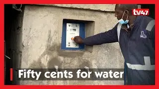 Government embarks on project of installing water ATMs in Nairobi slums