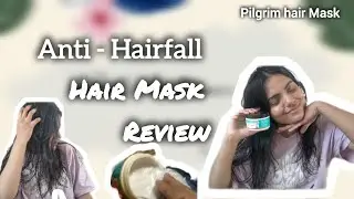*BEST* Hair Mask For Damaged Hair | Frizzy to Smooth Hair | Pilgrim Hair Mask