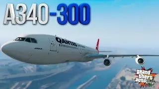 AIRBUS A340-300 - ГТА 5 МОДЫ (GTA 5 MODS)