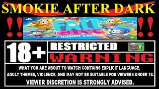 Fall Guys Fat Waddle After Dark 18+ HD LIVE 60 FPS Stream & Chat!