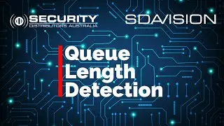SDAVision - Queue Length Detection Set Up