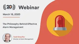 The Philosophy Behind Effective Alarm Management