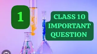 CLASS 10 SCIENCE IMPORTANT QUESTION  💯 BY C.B.SIR 2024