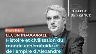 Histoire et civilisation du monde achéménide et de l'empire d'Alexandre - Pierre Briant (2000)