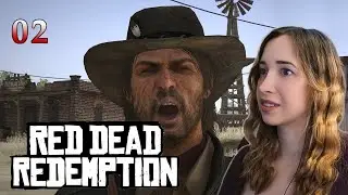 The Land of Opportunity | First Time Playing Red Dead Redemption | Playthrough Part 2