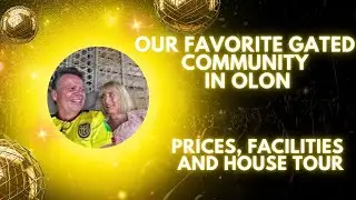 Kris and Mike - Our favorite gated community in OLON.  Prices, facilities and a house tour