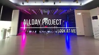 ALLDAY PROJECT - LOOK AT ME  HM DANCE FIT 다이어트댄스 2부 am 10시 30