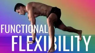 How to develop functional flexibility | HIP MOBILITY HACK