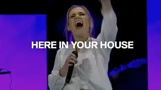 Here In Your House | John Michael Howell  |  Danielle Rizzutti | Life Fellowship Church