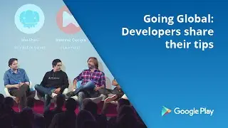 Going global - developers share their tips