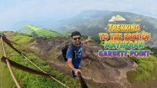 Garbett Point Trek from Matheran | Easy Trek with Stunning Views | Full Vlog