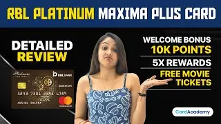 RBL Platinum Maxima Plus Credit Card Review| Features, Benefits, Rewards, Apply| Detailed Review