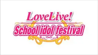 Start:Dash - Love Live School Idol Festival