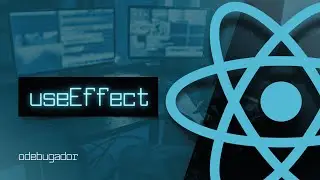 Curso React - Aula 09 - useEffect em 2026