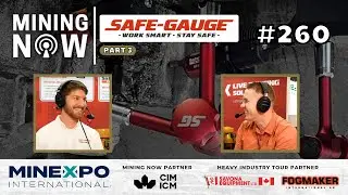 SafeGauge Part 3: Game-Changing Safety Tools Keeping Miners Safe #260