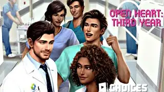Choices: Open Heart Book 3: Third Year Chapter 7 | THAT'S NOT PROTOCOL! 😳😬 Male MC/All Diamonds💎💎