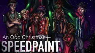 An Odd Christmas // SPEEDPAINT // Happy Holidays!