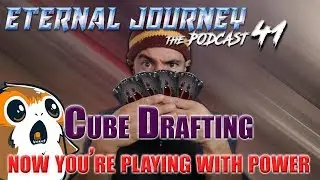 Eternal Journey 41 Cube Drafting