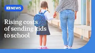 The growing struggle to afford school in Australia | ABC News