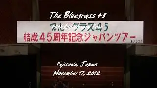 Bluegrass 45 in Fujisawa, Japan 11/17/2012.