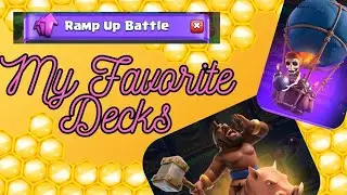 My Favorite Ramp Up Decks!!