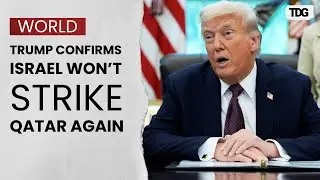 Israel won&rsquo;t attack Qatar again, Trump confirms in statement | Donald Trump | Israel | Qatar