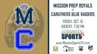 #MissionSportsTV: Mission Prep at Caruthers Football