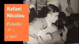 Estudio N&ordm; 2 - Rafael Nicolau