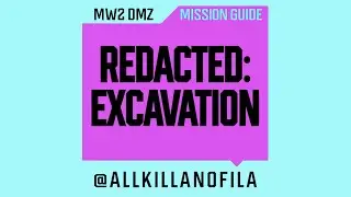 Redacted: Excavation Quest Walkthrough - Location of Sniper's Note & Bunker Entrances DMZ Season 3