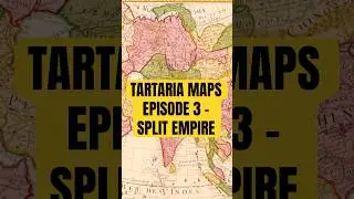 🔍 Tartaria Maps Ep. 3 &ndash; The Empire They Erased 🗺️