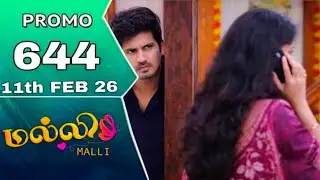 malli today promo 644 review / 11.2.2026 / malli serial 644 review