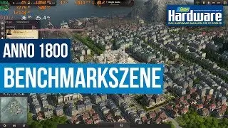 Anno 1800 | PCGH Benchmarkszene | @ Fury X + i7 6800k