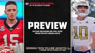 Georgia Tech vs Georgia: Game Preview and Final Score Prediction with Brooks Austin