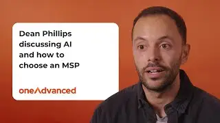 Dean Phillips discussing AI and how to choose an MSP