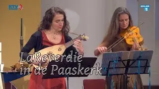 LaReverdie in de Paaskerk