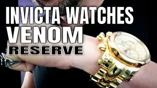 Invicta Reserve Watches Review | Invicta Venom Reserve Watch