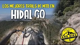 RODANDO EN KRB BIKE PARK Y EL ZUMATE &middot; HIDALGO TRAILS